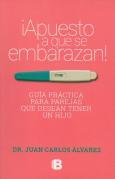 APUESTO A QUE SE EMBARAZAN 980412064X Book Cover