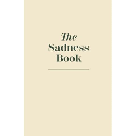 The Sadness Book - A Journal To Let Go Cover