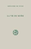 La Vie de Moïse, sources chrétiennes 2204085472 Book Cover