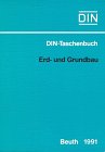 Bauwesen, Tl.5, Erdbau und Grundbau: Normen (Bauwesen 5) (DIN-Taschenbuch)