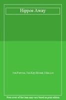 Hippos Away 095390220X Book Cover