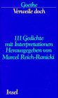 Verweile doch - 111 Gedichte mit Interpretationen, herausgegeben von Marcel Reich-Ranicki.