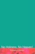 No Holiness, No Heaven!