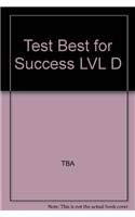 Test Best for Success LVL D 073986730X Book Cover