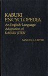 Hardcover Kabuki Encyclopedia: An English-Language Adaptation of Kabuki Jiten Book