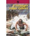 A Stranger Came Ashore 0788712837 Book Cover
