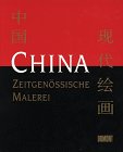 China: Zeitgenössische Malerei 3770138139 Book Cover