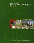 People Places: Design Guidelines for Urban Open... 0442025467 Book Cover