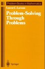 Problem-Solving Through Problems (Problem Books... 3540961712 Book Cover