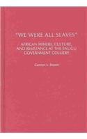 Buy We are All Slaves (Social History of Africa) — BookShops.in