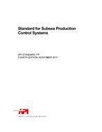 API STD 17F Specification for Subsea Production Control Systems, Fourth Edition, Includes Errata 1 2018 2017