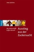 Perfect Paperback Ausstieg aus der Zuckersucht. [German] Book