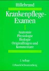  Krankenpflege-Examen, Bd.1, Anatomie, Physiologie, Biologie
