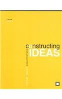 Constructing Ideas 075751412X Book Cover