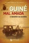 Portada de Guiné mal amada, o inferno da guerra