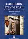 Corrosion Standards II: National, European and International Standards, 1990-1995 1861250096 Book Cover