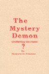 Unknown Binding The Mystery Demon - Key Agent in Satan's Plot Against Man Book