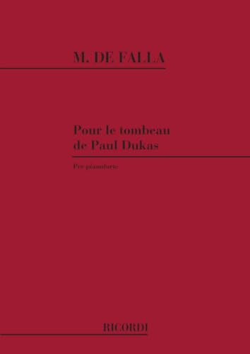 Pour le tombeau de Paul Dukas