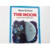 The Moon (Space Scientist) 0531102661 Book Cover