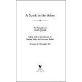 A Spark in the Ashes: The Pamphlets of John Warr 0860915999 Book Cover