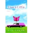 Live a Little 1607511231 Book Cover