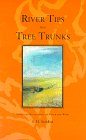 Paperback River Tips and Tree Trunks Book
