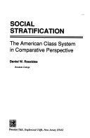 Social Stratification: The American Class System in Comparative ...