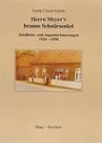  Herrn Meyer\'s braune Schnürsenkel: Kindheits- und Jugenderinnerungen 1920-1950