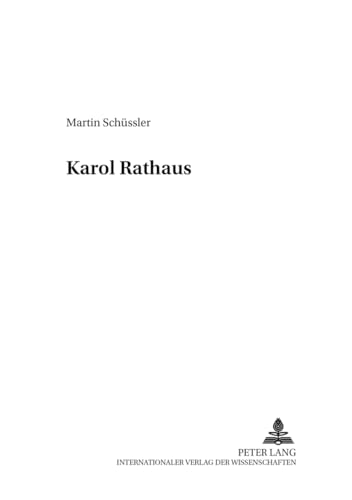 Karol Rathaus (Perspektiven der Opernforschung) (German Edition)