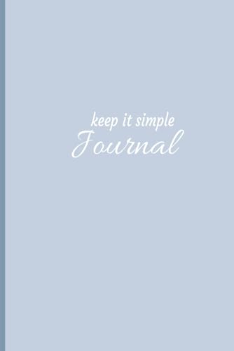 keep it simple Journal: College-Ruled with Subject Line