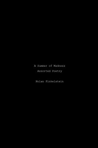 A Summer of Madness