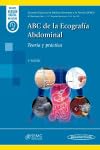 ABC de la Ecografía Abdominal: Teoría y práctica