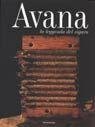  Avana. La leggenda del sigaro. Ediz. illustrata