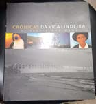 Cro^nicas da vida lindeira of people and dams (Portuguese Edition) 8572342370 Book Cover