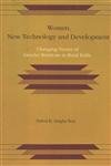 Women, New Technology and Development : Changing Nature of Gender Relations in Rural India 8173041024 Book Cover