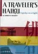 A Traveler's Haiku: Original Haiku In English 4590011646 Book Cover