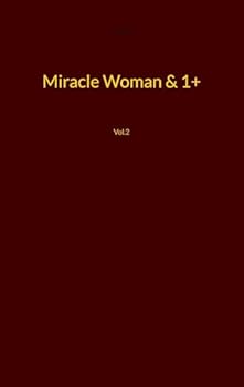 Paperback Miracle Woman & 1+: Vol.2 [German] Book