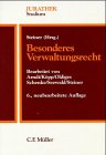  Besonderes Verwaltungsrecht: Ein Lehrbuch