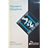 Depression in Schizophrenia (Progress in Psychiatry) 088048196X Book Cover