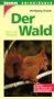 Der Wald. Tiere und Pflanzen. 3440064263 Book Cover