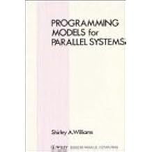 Programming Models for Parallel Systems