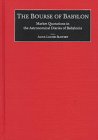 The Bourse of Babylon: Market Quotations in the Astronomical Diaries of Babylonia 1883053420 Book Cover