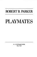 Playmates - A Spenser Novel B001KAGCGK Book Cover