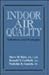 Indoor Air Quality: Solutions and Strategies