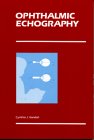 Ophthalmic Ecography 1556420277 Book Cover