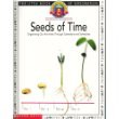 Paperback Seeds of Time: Organizing Our Activities Through Calendars and Schedules (Scholastic Math Place, Real World Math for Thinking Kids) Book