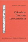 Chinesisch-Deutsches Lernworterbuch