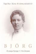 Björg: Ævisaga Bjargar C. Þorláksson 9979761377 Book Cover