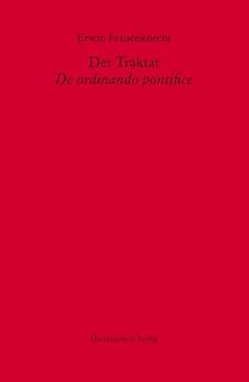 Hardcover Der Traktat de Ordinando Pontifice [German] Book