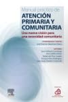 Manual práctico de Atención Primaria y Comunitaria: Una nueva visión para una necesidad comunitaria